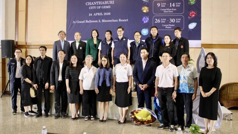 งาน“CHANTHABURI CITY OF GEMS”ดันอัญมณีไทยสู่ตลาดโลก เตรียมโรดโชว์ 3 ภูมิภาค สร้างโอกาสผู้ประกอบการ