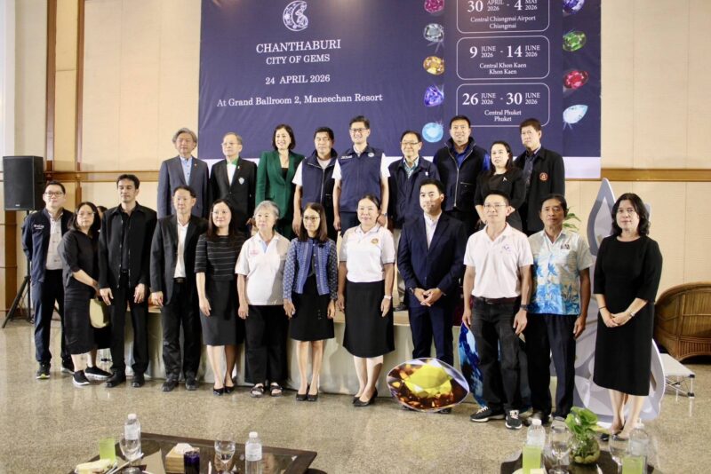 งาน“CHANTHABURI CITY OF GEMS”ดันอัญมณีไทยสู่ตลาดโลก เตรียมโรดโชว์ 3 ภูมิภาค สร้างโอกาสผู้ประกอบการ
