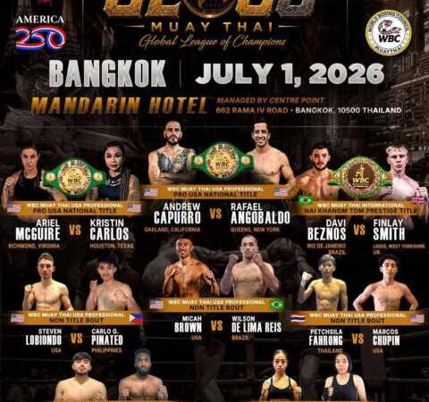 WBC MUAY THAI USA จัดศึกใหญ่ชิงเข็มขัดมวยไทย 3 เส้นในรายการ “GLOC8 MUAY THAI GLOBAL LEAQUE OF CHAMPIONS” วันที่ 1 ก.ค.69 ที่ โรงแรมแมนดาริน เวลา 18.00 น.