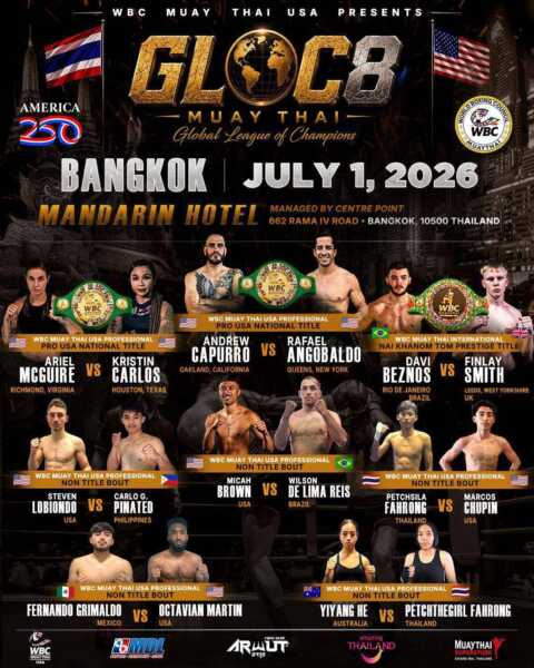 WBC MUAY THAI USA จัดศึกใหญ่ชิงเข็มขัดมวยไทย 3 เส้นในรายการ “GLOC8 MUAY THAI GLOBAL LEAQUE OF CHAMPIONS” วันที่ 1 ก.ค.69 ที่ โรงแรมแมนดาริน เวลา 18.00 น.