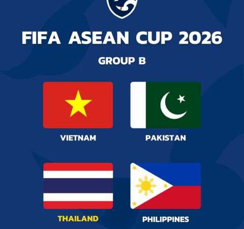 ไทย ร่วมสาย เวียดนาม, ปากีสถาน, ฟิลิปปินส์ ศึก FIFA ASEAN Cup 2026